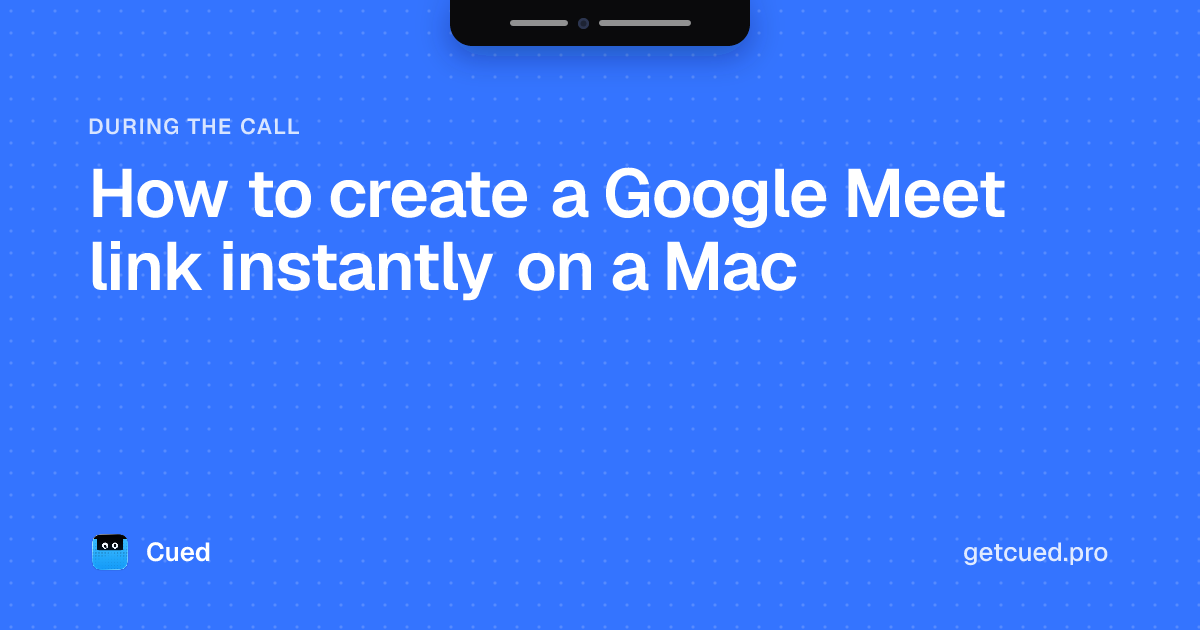 Cover: How to create a Google Meet link instantly on a Mac