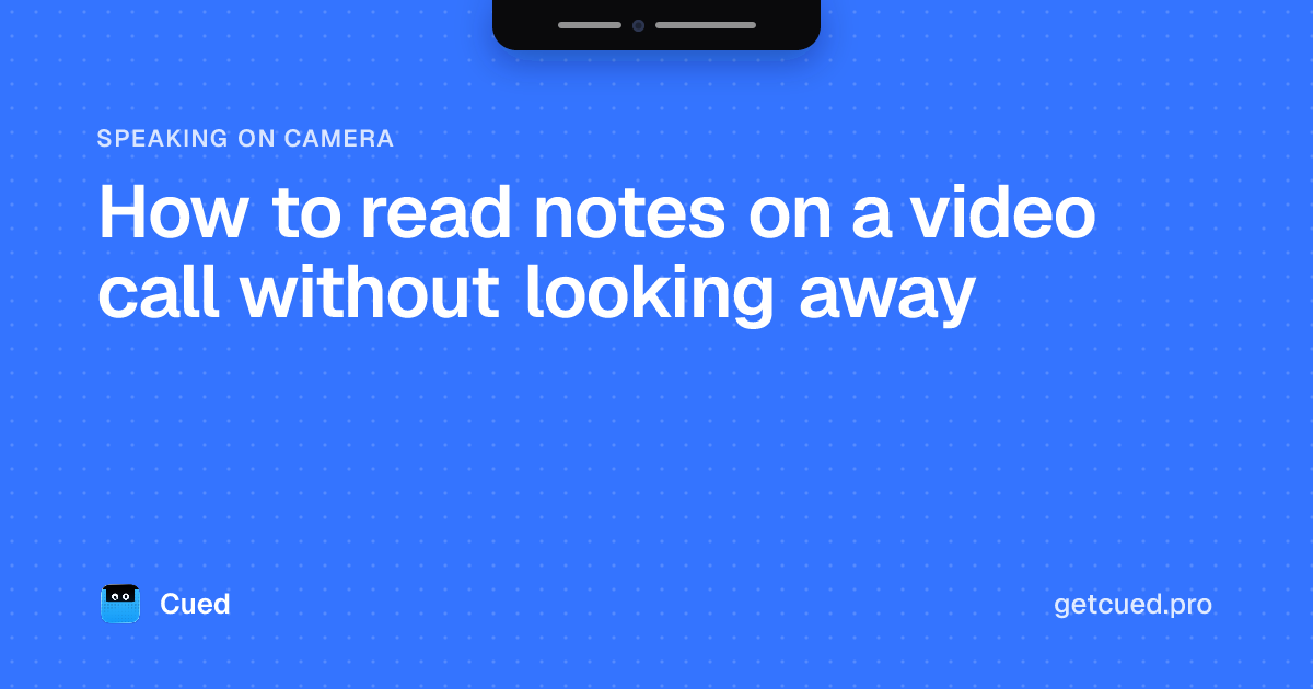 Cover: How to read notes on a video call without looking away